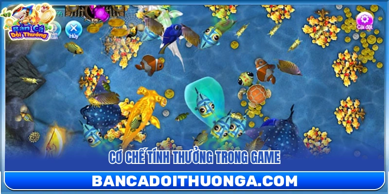 Cách tính thưởng được áp dụng trong game