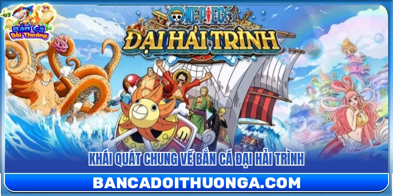 Vài nét về trò chơi bắn cá Đại Hải Trình