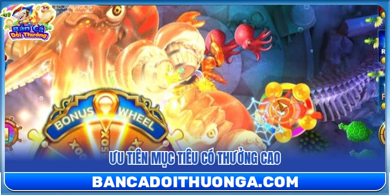 Nên chọn mục tiêu có phần thưởng cao